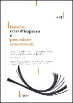 Immagine di Banche, crisi d'impresa e procedure concorsuali