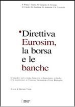 Immagine di Direttiva Eurosim, la borsa e le banche