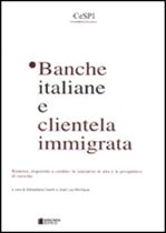 Immagine di Banche italiane e clientela immigrata