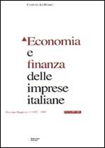 Immagine di Economia e finanza delle imprese italiane. XII Rapporto 1982-1997