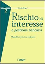 Immagine di Rischio di interesse e gestione bancaria