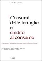 Immagine di Consumi delle famiglie e credito al consumo