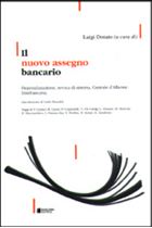 Immagine di Il nuovo assegno bancario