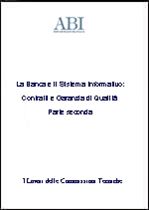 Immagine di La banca e il sistema informativo: contratti e garanzie di qualità - parte seconda