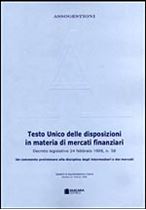 Immagine di 21. Testo Unico delle disposizioni in materia di mercati finanziari (D.lgs.24/2/98, n.58)