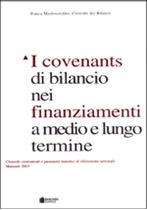Immagine di I covenants di bilancio nei finanziamenti a medio e lungo termine