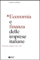 Immagine di Economia e finanza delle imprese italiane. XVIII Rapporto 2001-2003