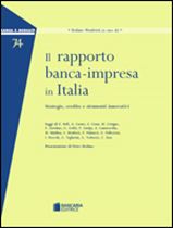 Immagine di Il rapporto banca-impresa in Italia