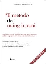 Immagine di Il metodo dei rating interni - Nuova Edizione 2010