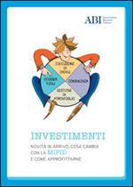 Immagine di Investimenti: novità in arrivo