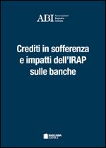 Immagine di Crediti in sofferenza e impatti dell’IRAP sulle banche