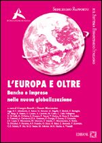 Immagine di L’Europa e oltre - Banche e imprese nella nuova globalizzazione