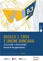Basilea 3, CRD 4 e Unione Bancaria