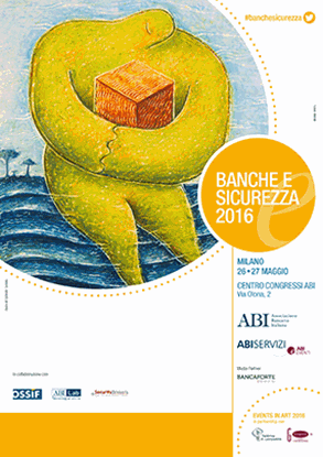 Banche e Sicurezza 2016 Banche e Sicurezza 2016
