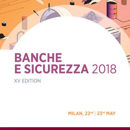 Visualizza i dettagli per Banche e Sicurezza 2018 Immagine di Banche e Sicurezza 2018