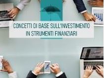 Immagine di Concetti di base sull'investimento in strumenti finanziari