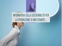 Immagine di Informativa sulla sostenibilità per la promozione di investimenti sostenibili e la valutazione di adeguatezza