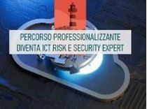 Immagine di Percorso professionalizzante Diventa ICT Risk e Security Expert in banca